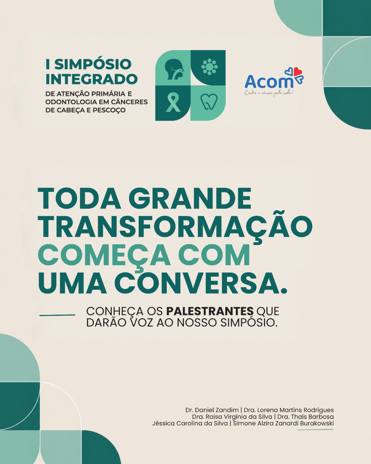 Acom reunirá profissionais da saúde em simpósio sobre diagnóstico precoce dos cânceres de cabeça e pescoço